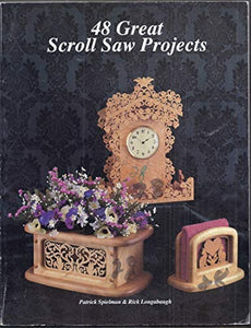 48 Great Scroll Saw Projects 