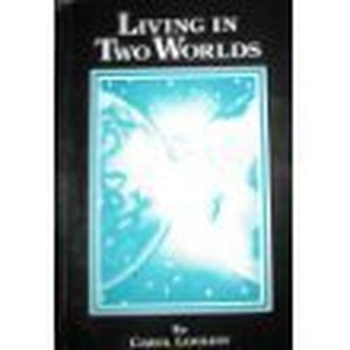 Living in Two Worlds