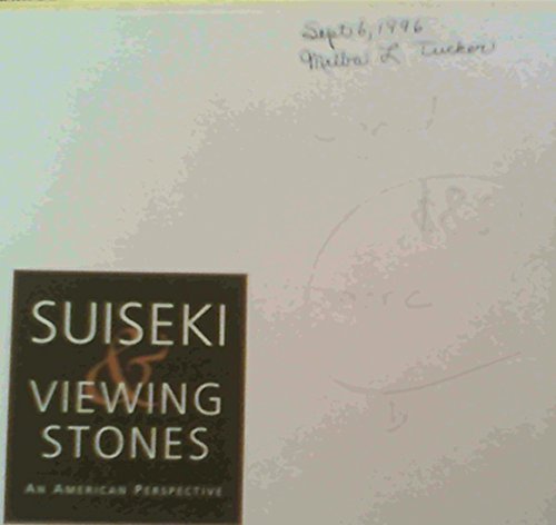 Suiseki  Viewing Stones An American Perspective
