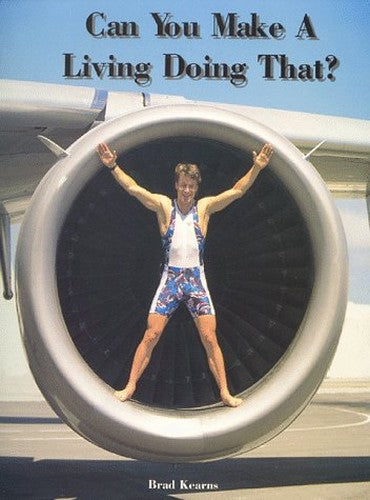 Can You Make a Living Doing That?