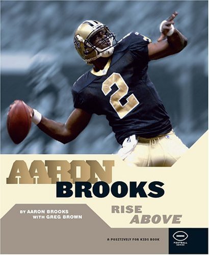 Aaron Brooks: Rise Above