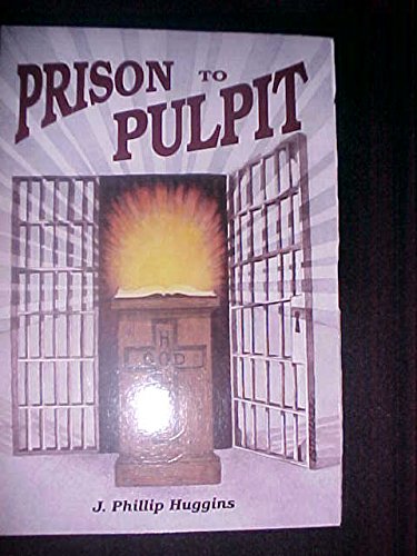 Prison to Pulpit
