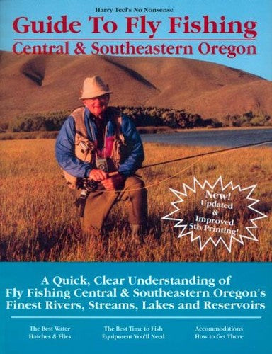 Guide to Fly Fishing in Central & Southeastern Oregon