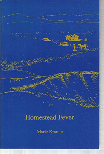 Homestead fever