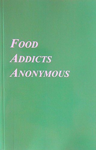 Food Addicts Anonymous