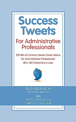 Success Tweets for Administrative Professional
