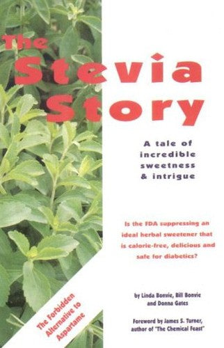 The Stevia Story Vol. 1