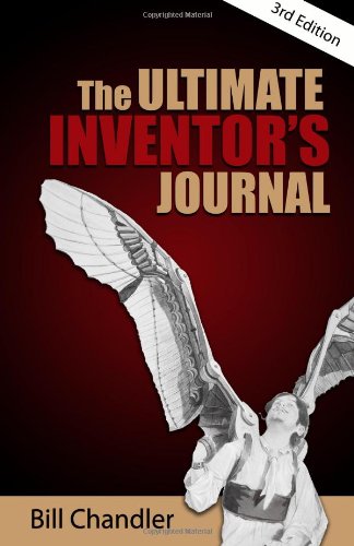 The Ultimate Inventor's Journal