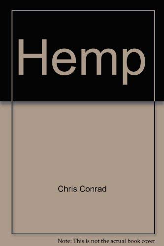 Hemp, Lifeline to the Future