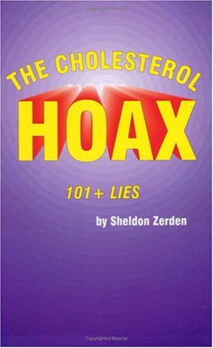 The Cholesterol Hoax