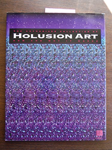 The Authorized Collection of Holusion Art