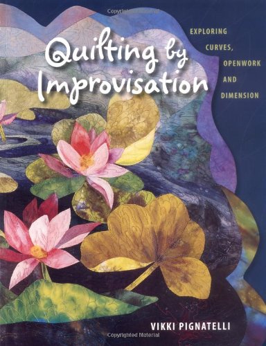 Quilting by Improvisation