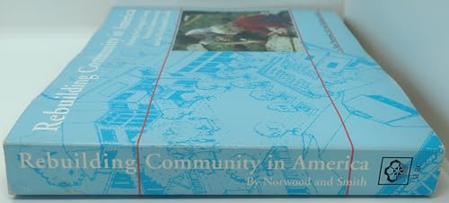 Rebuilding Community in America Housing for Ecological Living Personal Empowerment and the New Extended Family