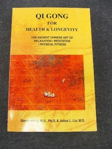 Qi Gong for Health and Longevity