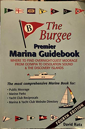 The Burgee: Premier Marina Guidebook