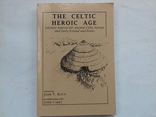 Celtic Heroic Age