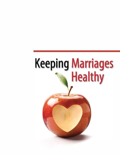 Keeping Marriages Healthy