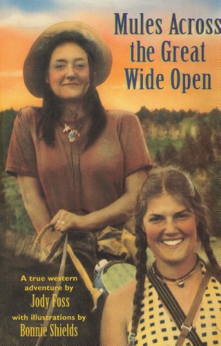 Mules Across the Great Wide Open