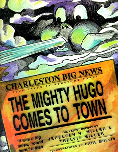 The Mighty Hugo Comes To Town