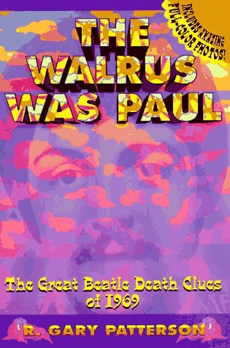 The Walrus was Paul