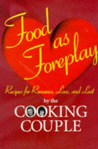 Food as Foreplay