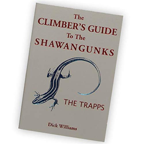 Climbers Guide to the Shawangunks the Trapps