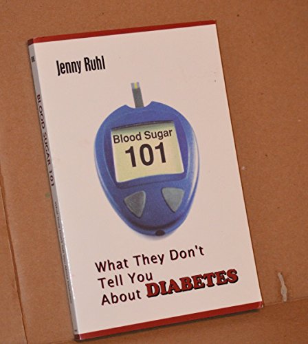Blood Sugar 101
