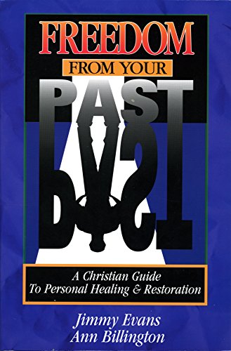 Freedom from Your Past