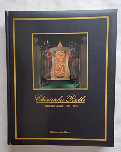 Christopher Radko: The First Decade 1986-1995