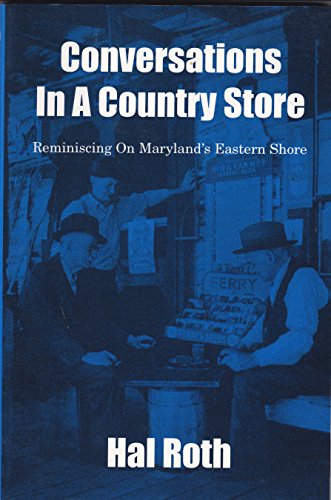 Conversations in a country store