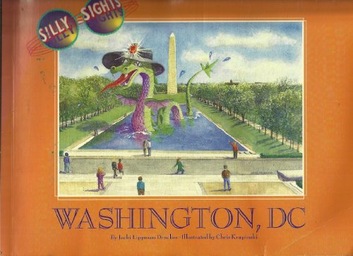 Silly Sights Washington, Dc