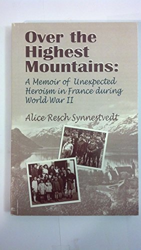 Over the Highest Mountains