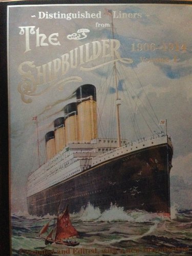 Distinguished Liners from the Shipbuilder