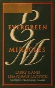 Title: Evergreen Miracles 