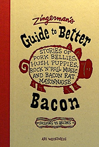 Zingerman's Guide to Better Bacon