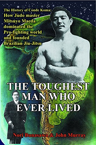 The Toughest Man Who Ever Lived: 1