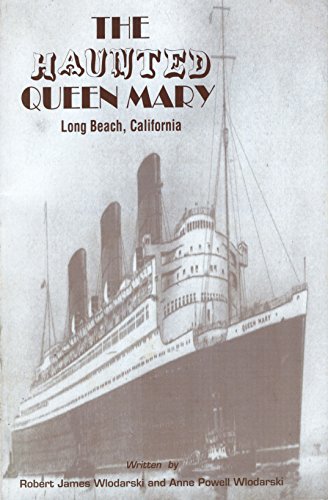 The Haunted Queen Mary, Long Beach, California