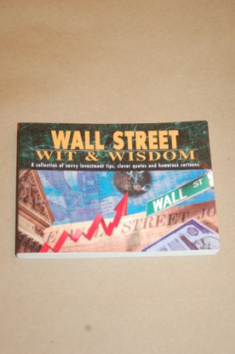 Wall Street Wit & Wisdom