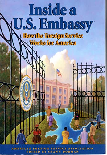 Inside A U.S. Embassy