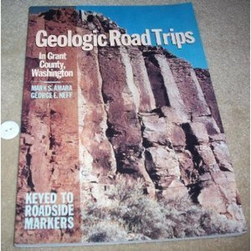 Geological Road Trips in Grant County, Washington