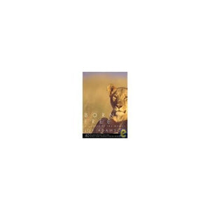 Born Free 40th Anniversary Edition