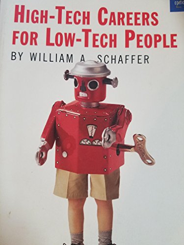 High Tech Careers for Low Tech People 2E