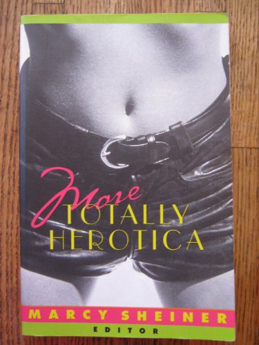 More Totally Herotica