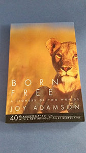 Title: Born Free a Lioness of Two Worlds 40th Anniversary 