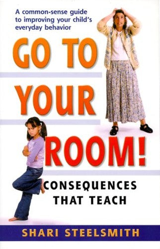 Go to Your Room!