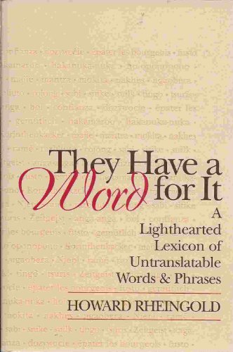 They Have a Word for It: Lighthearted Lexicon