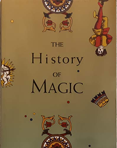 The History Of Magic