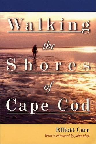 Walking the Shores of Cape Cod