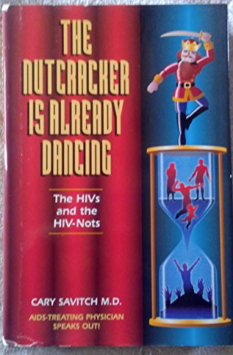 The Nutcracker is Already Dancing