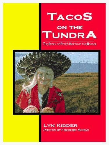 Tacos on the Tundra